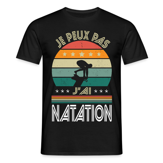 T-shirt Homme - Je peux pas j'ai Natation - noir
