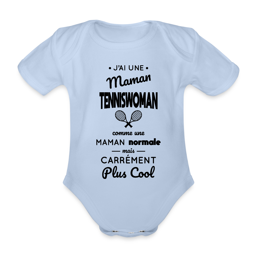 Body Bébé bio manches courtes - J'ai une maman tenniswoman - ciel