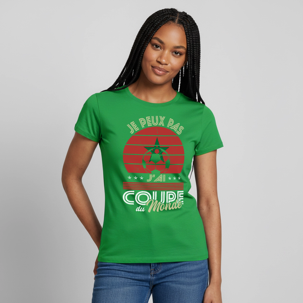 T-shirt Femme - Je peux pas j'ai Coupe du Monde - Maroc - vert