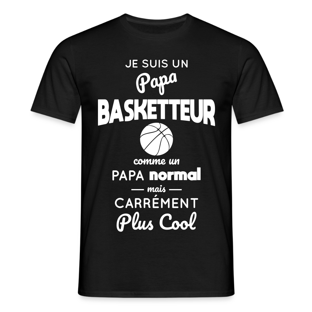 T-shirt Homme - Papa basketteur plus cool - noir