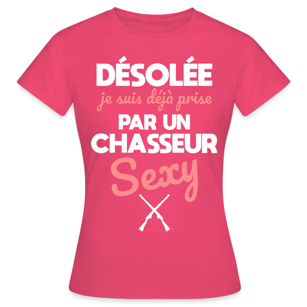 T-shirt Femme - Je suis déjà prise par un chasseur sexy - rose azalée