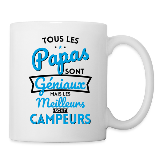 Mug blanc - Papas géniaux - Les meilleurs sont campeurs - blanc