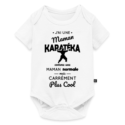 Body Bébé bio manches courtes - J'ai une maman karatéka - blanc