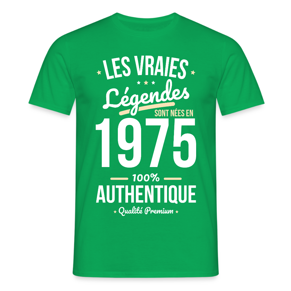 T-shirt Homme - Anniversaire 50 Ans - Les vraies Légendes sont nées en 1975 - vert