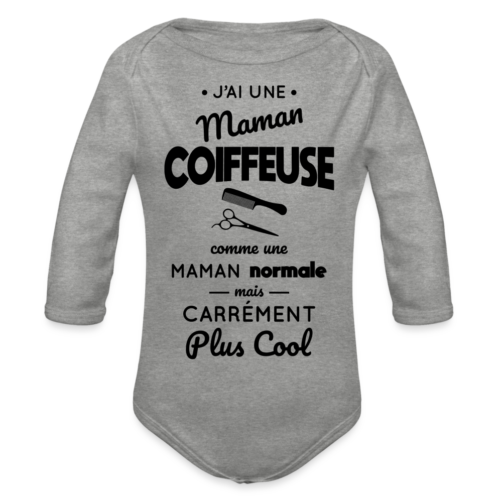 Body Bébé bio manches longues - J'ai une maman coiffeuse - gris chiné