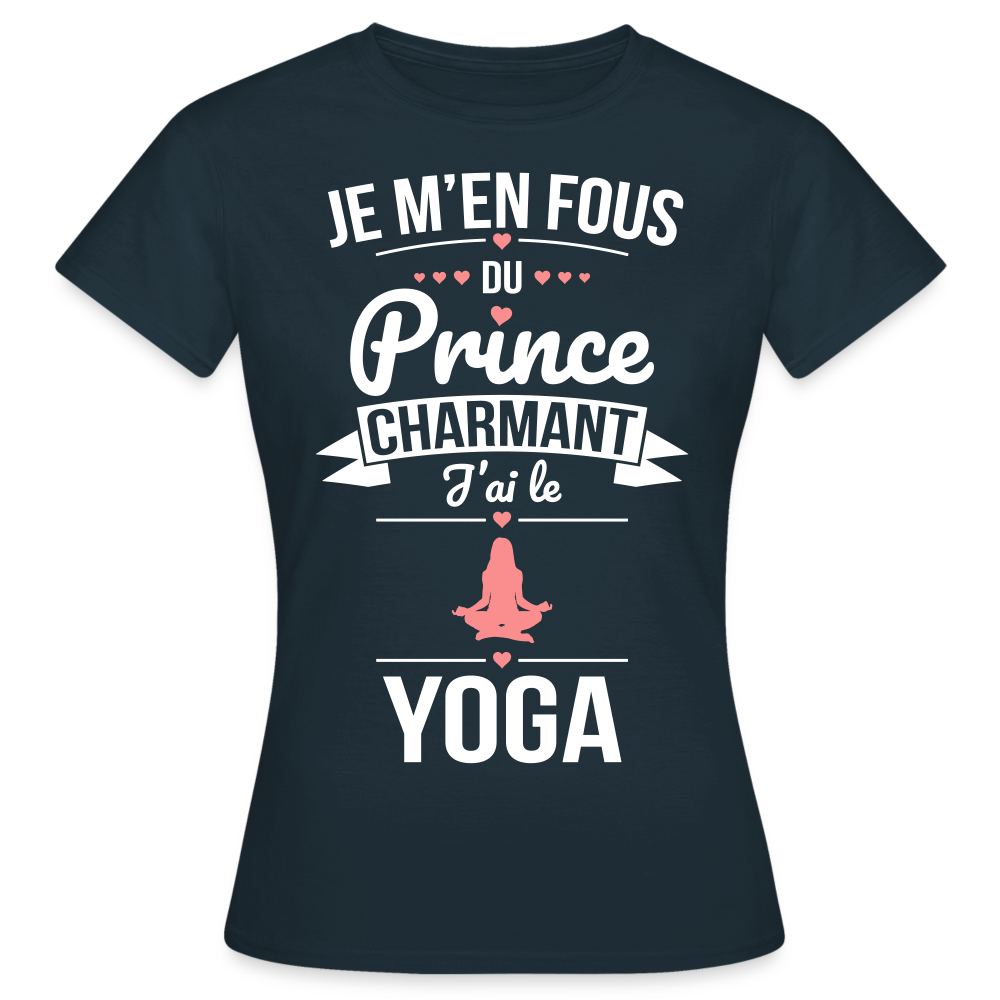 T-shirt Femme - Je m'en fous du prince charmant j'ai le yoga - marine