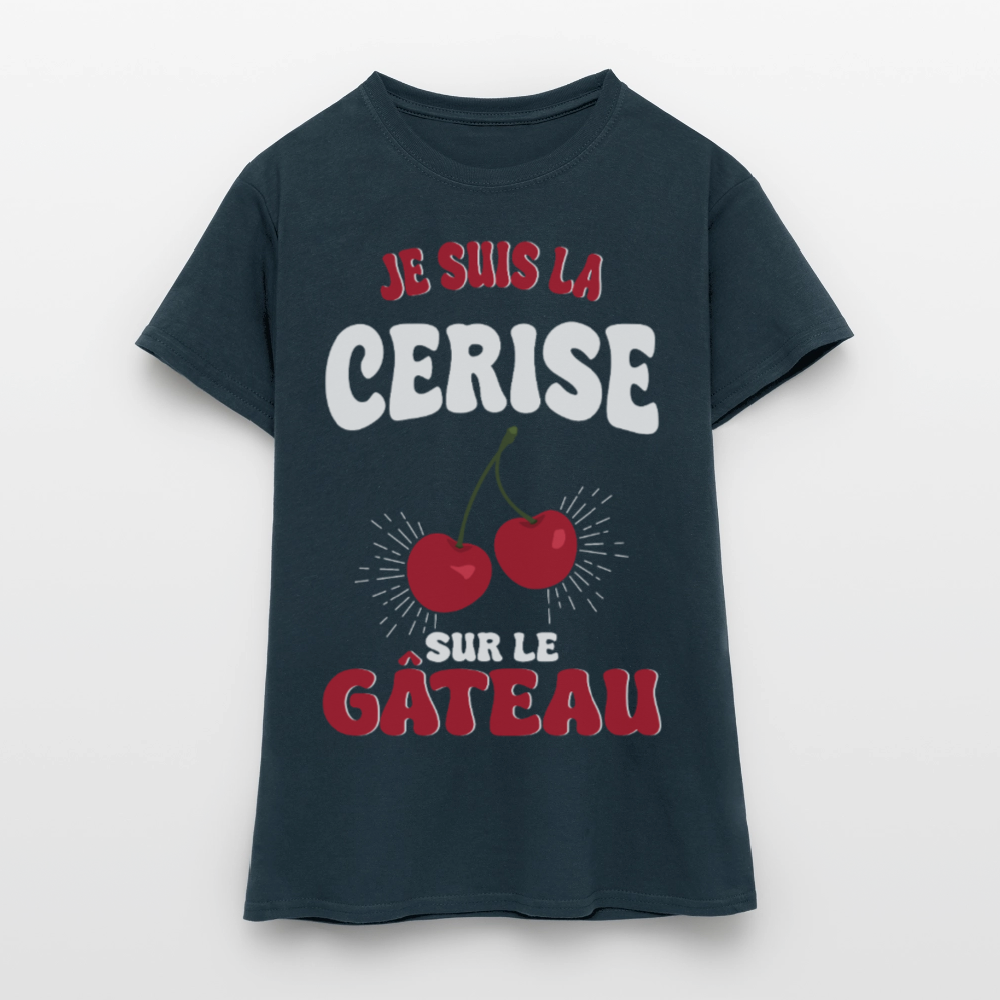 T-shirt Femme - Je suis la cerise sur le gâteau - marine