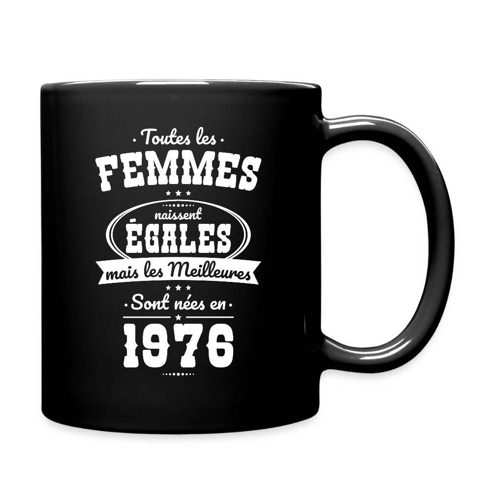 Mug uni anniversaire femme 50 ans – Les meilleures sont nées en 1976 - noir
