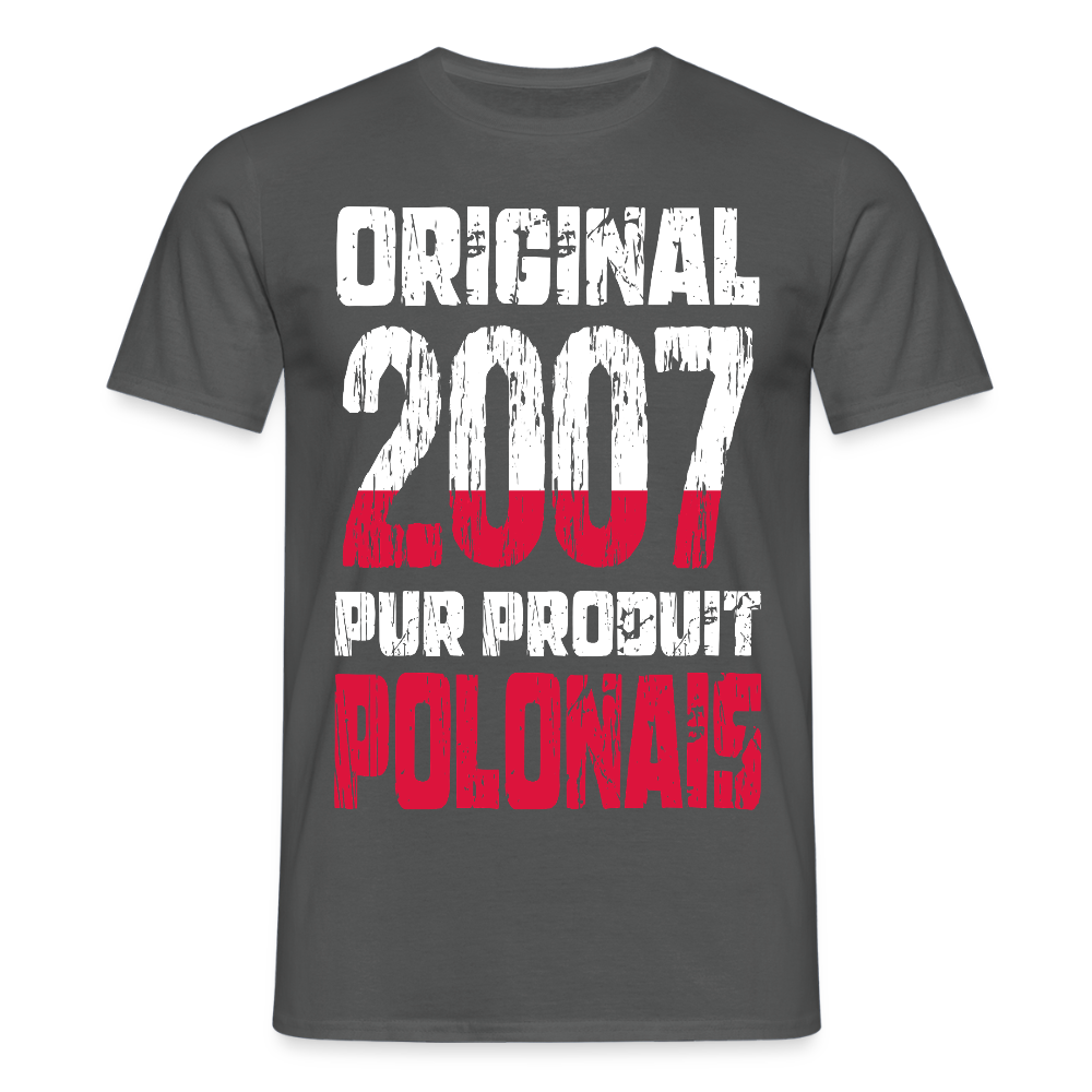 T-shirt Homme - Anniversaire 18 Ans - Original 2007 - Pur produit Polonais - charbon