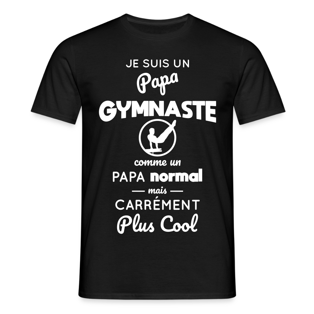 T-shirt Homme - Papa gymnaste plus cool - noir