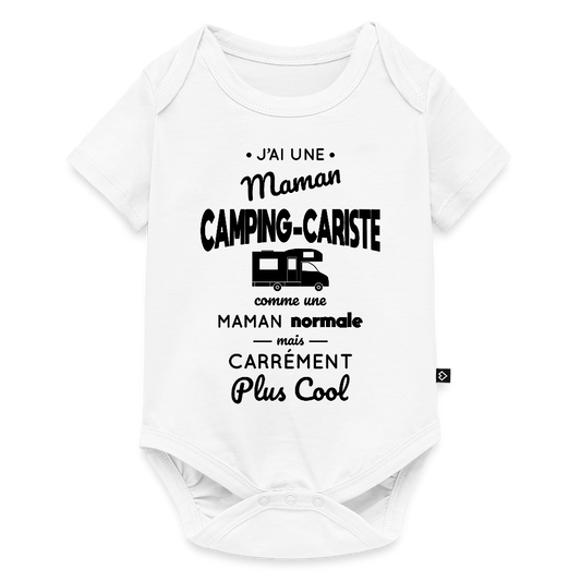 Body Bébé bio manches courtes - J'ai une maman camping-cariste - blanc