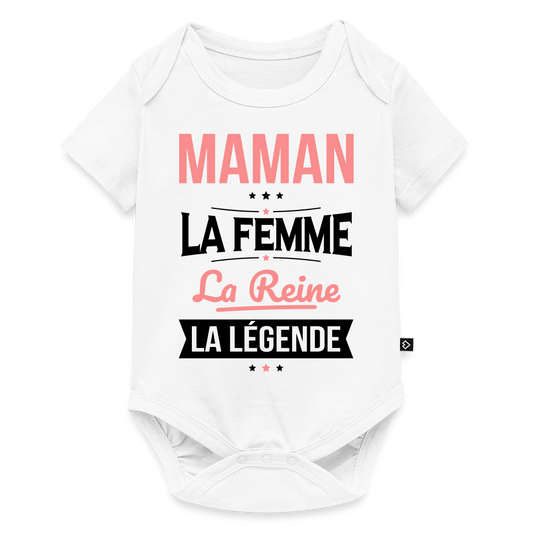 Body bébé bio manches courtes coloris clair motif rose - Maman, femme, reine, légende - blanc