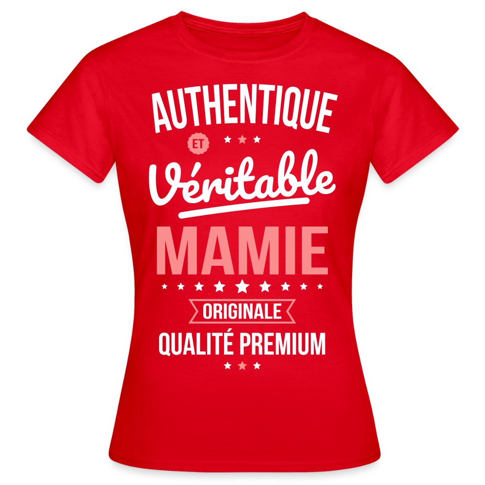 T-shirt Femme - Authentique et véritable Mamie - rouge