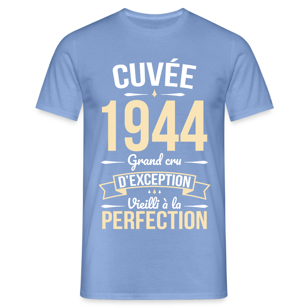 T-shirt Homme - Anniversaire 81 Ans - Cuvée 1944 - carolina blue