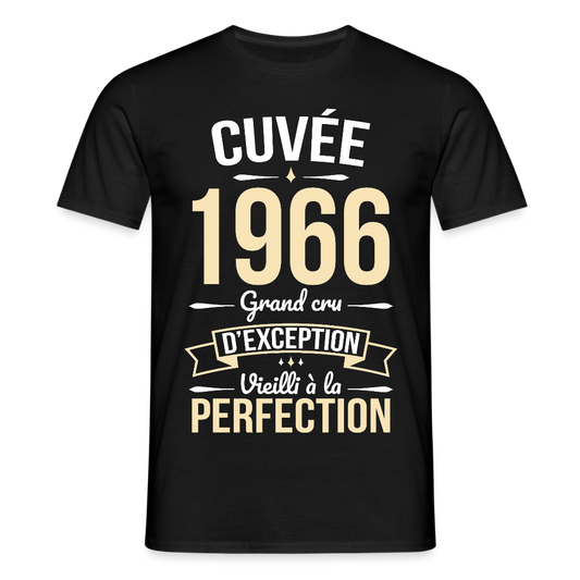 T-shirt anniversaire homme 60 ans – Cuvée 1966, Grand cru d’exception - noir