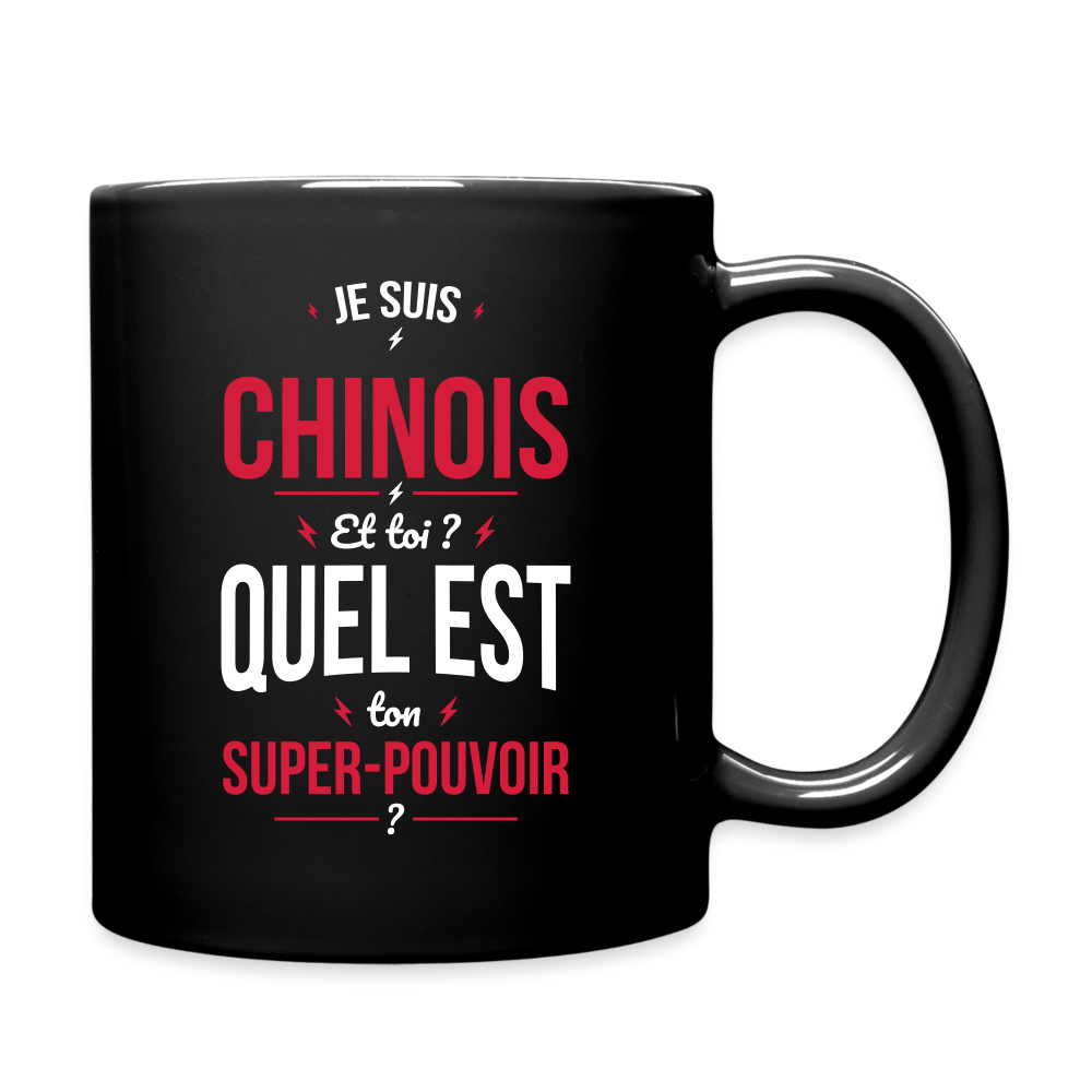Mug uni - Je suis Chinois - Super-pouvoir - noir