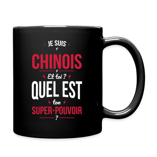 Mug uni - Je suis Chinois - Super-pouvoir - noir