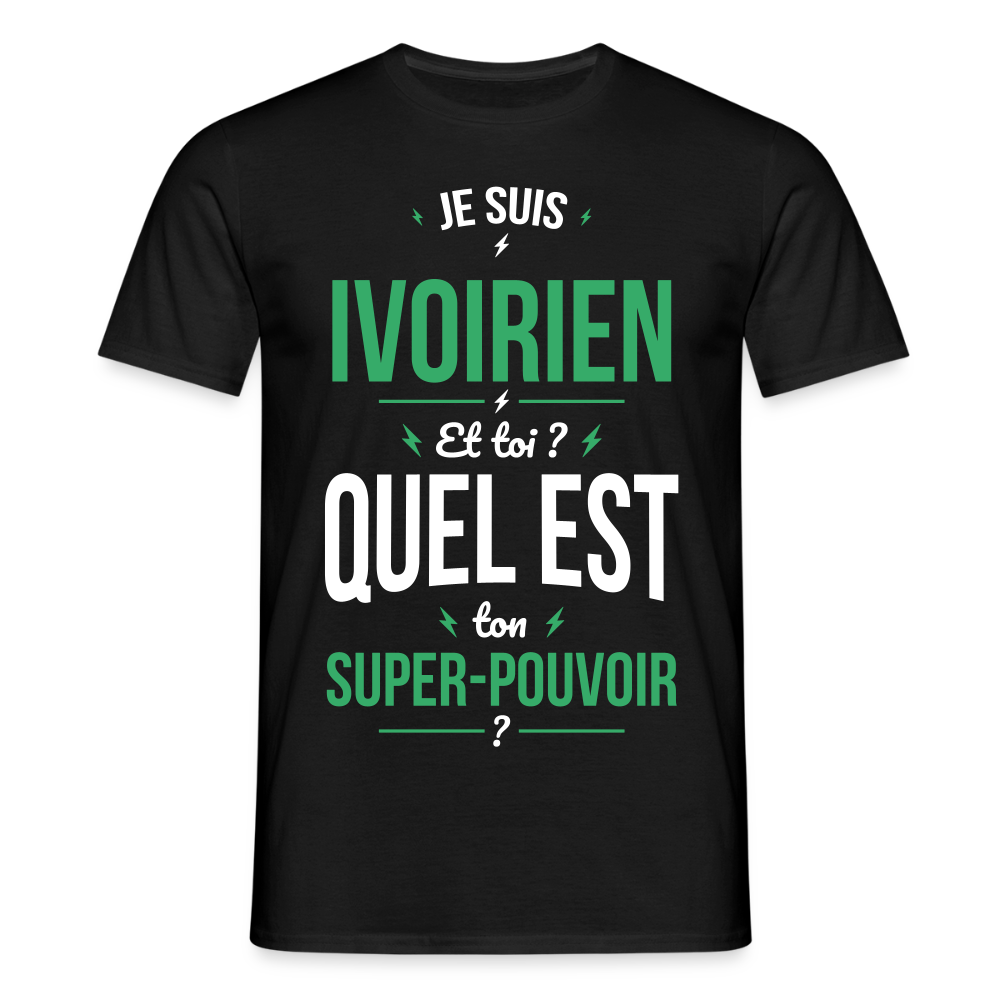 T-shirt Homme - Je suis Ivoirien - Super-pouvoir - noir