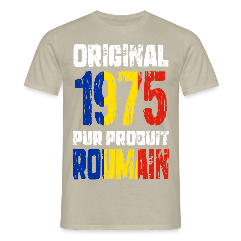 T-shirt Homme - Anniversaire 50 Ans - Original 1975 - Pur produit Roumain - beige sable