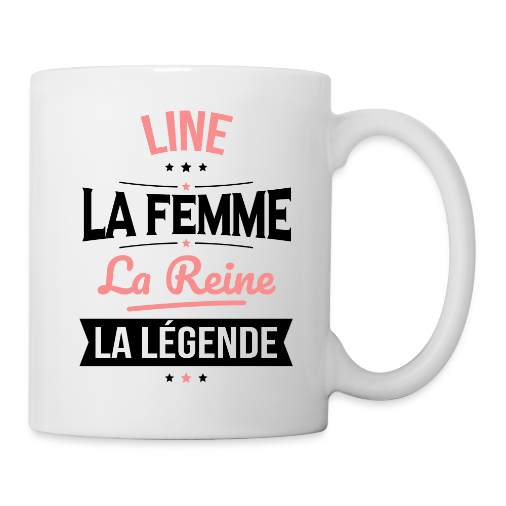 Mug blanc - Line - la Femme - la Reine - la Légende - blanc
