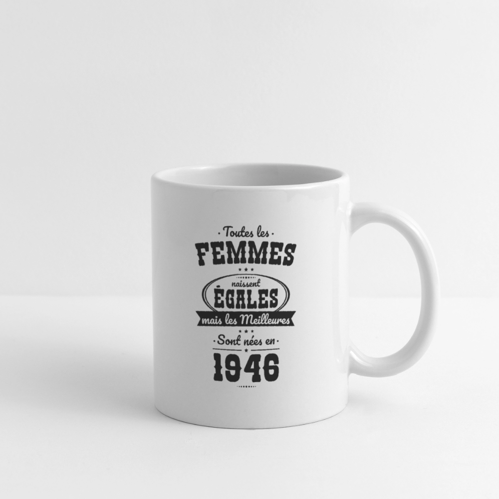 Mug blanc anniversaire femme 80 ans – Les meilleures sont nées en 1946 - blanc