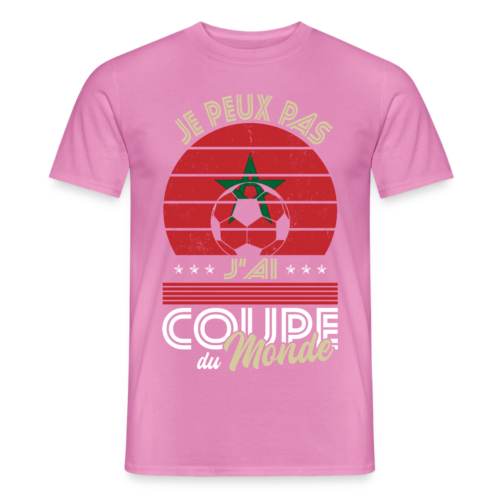 T-shirt Homme - Je peux pas j'ai Coupe du Monde - Maroc - rose