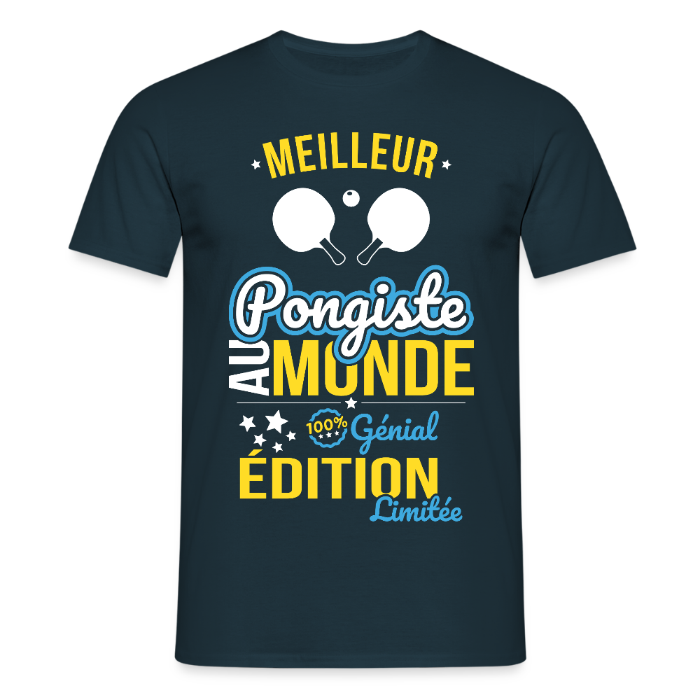 T-shirt Homme - Meilleur Pongiste au monde - 100% génial - marine