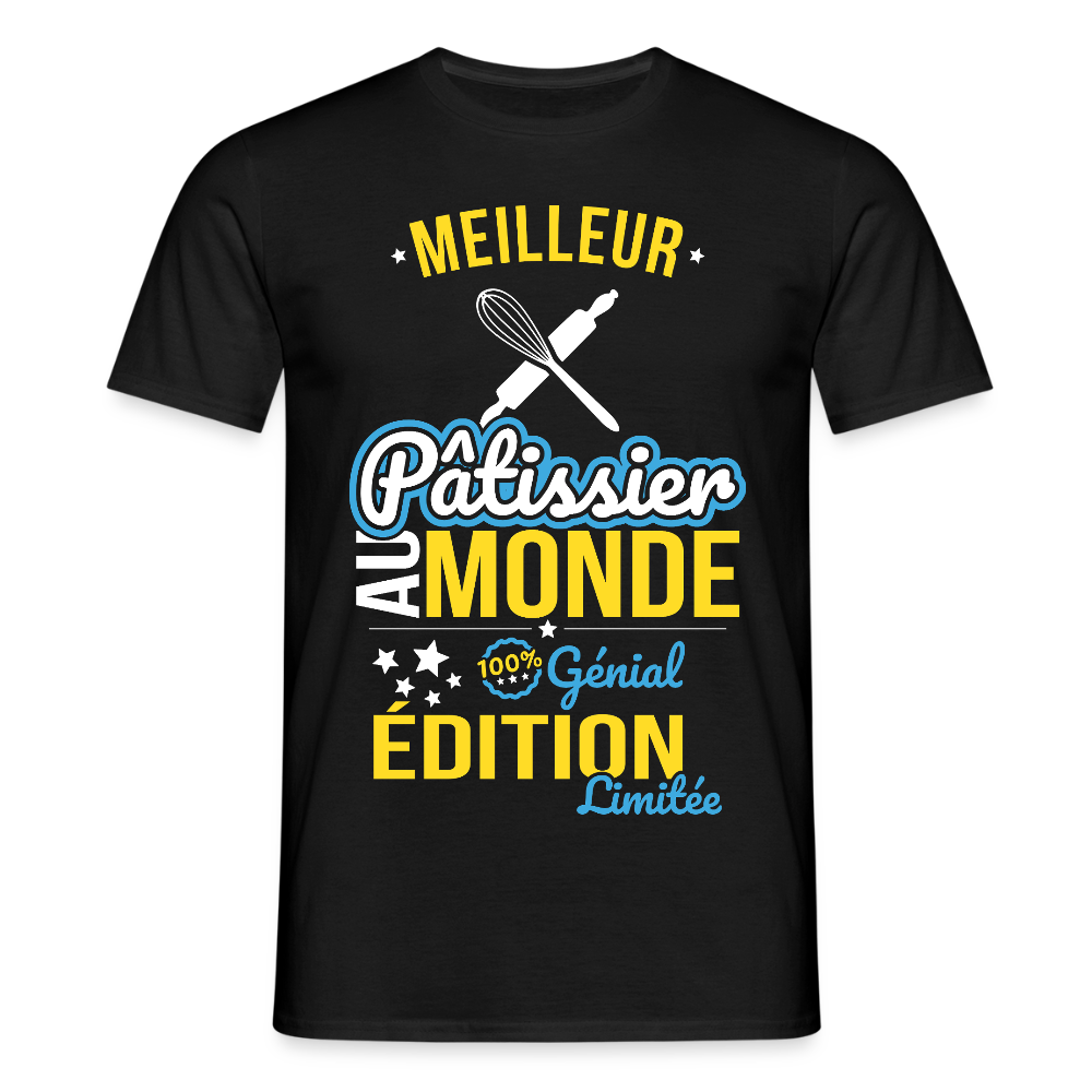 T-shirt Homme - Meilleur Pâtissier au monde - 100% génial - noir