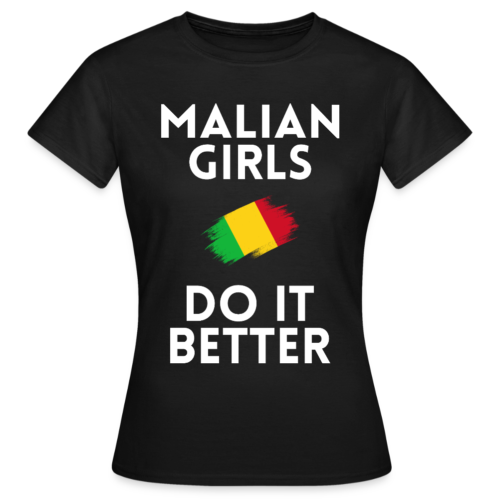 T-shirt femme - Malian Girls Do It Better - noir