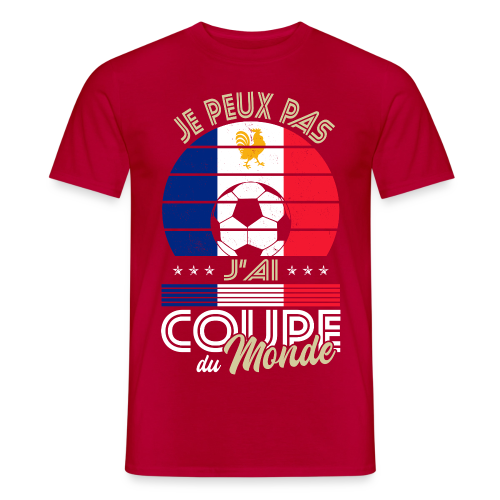 T-shirt Homme - Je peux pas j'ai Coupe du Monde - France - rouge