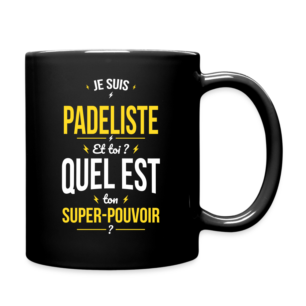 Mug uni - Je suis padeliste - Super-pouvoir - noir