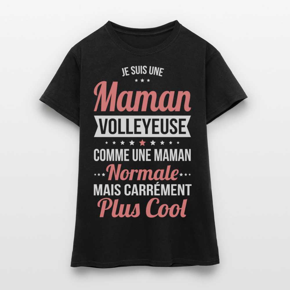 T-shirt Femme - Maman volleyeuse plus cool - noir