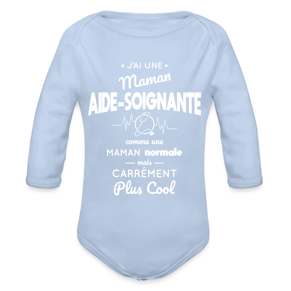 Body Bébé bio manches longues - J'ai une maman aide-soignante - ciel