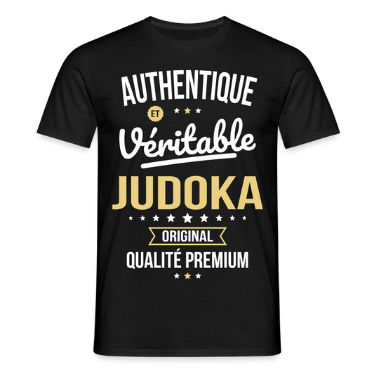 T-shirt Homme - Authentique et véritable Judoka - noir
