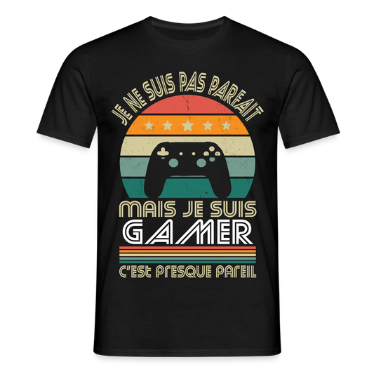 T-shirt Homme - Je ne suis pas parfait mais je suis Gamer - noir