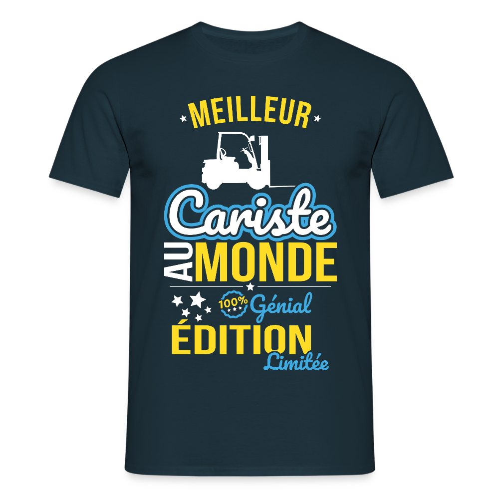 T-shirt Homme - Meilleur Cariste au monde - 100% génial - marine