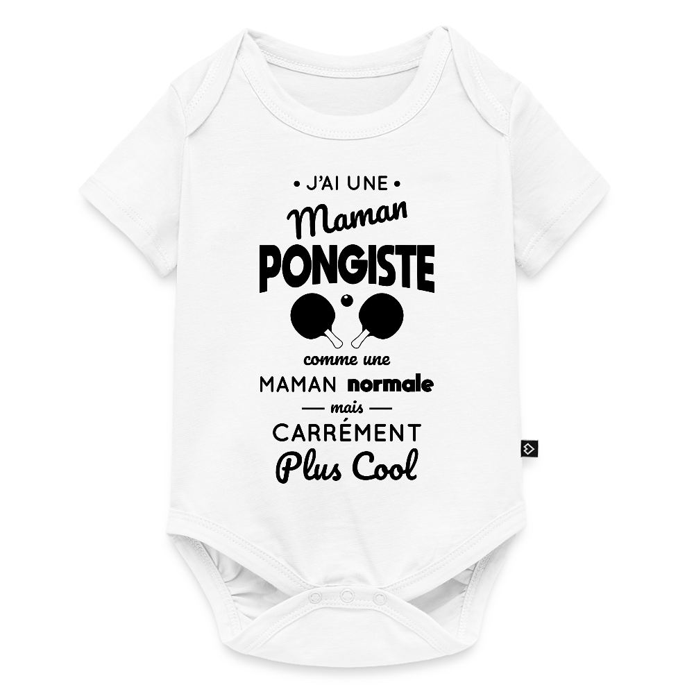 Body Bébé bio manches courtes - J'ai une maman pongiste - blanc