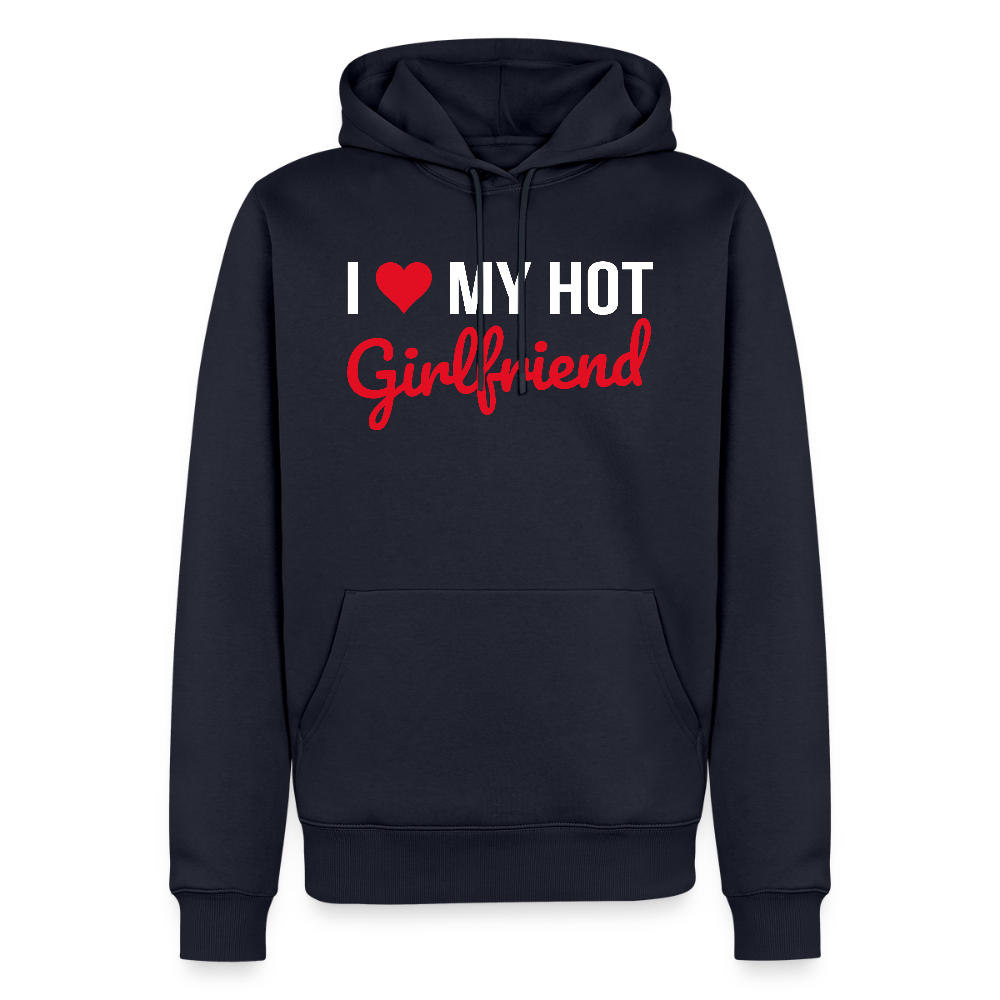 Sweat à Capuche Premium Bio Homme “I Love My Hot Girlfriend” – Idée cadeau Saint-Valentin - bleu marine