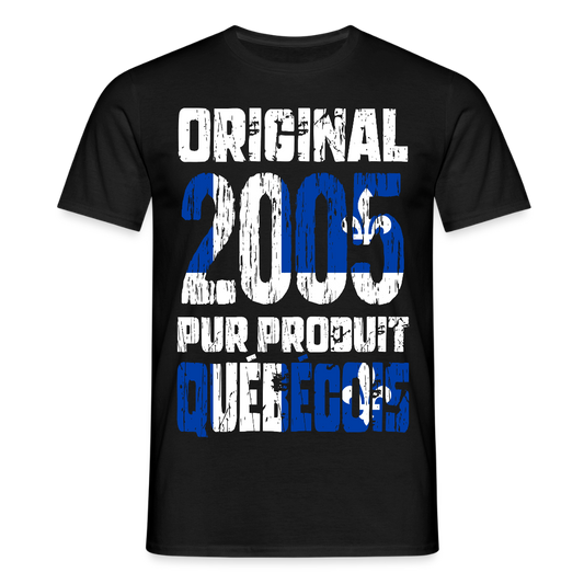 T-shirt Homme - Anniversaire 20 Ans - Original 2005 - Pur produit Québécois - noir