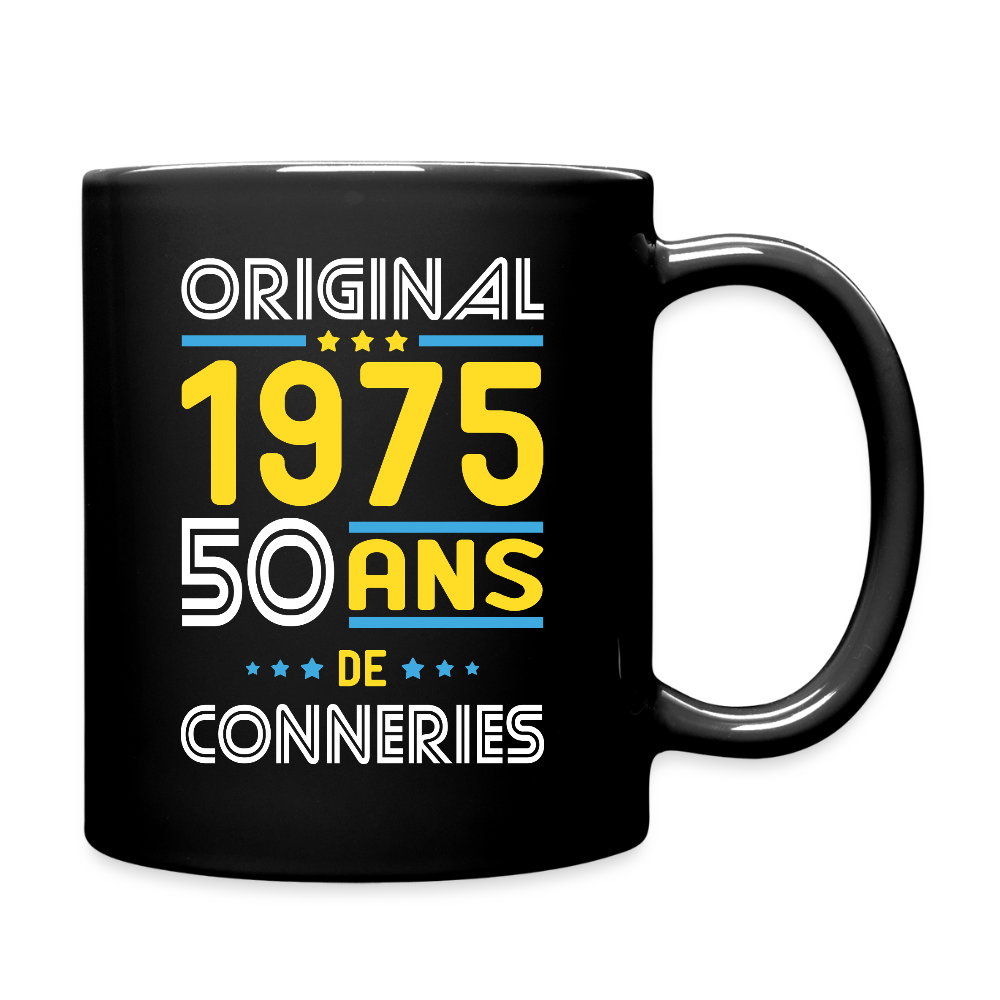 Mug uni - Anniversaire 50 Ans - Original 1975 - Conneries - noir