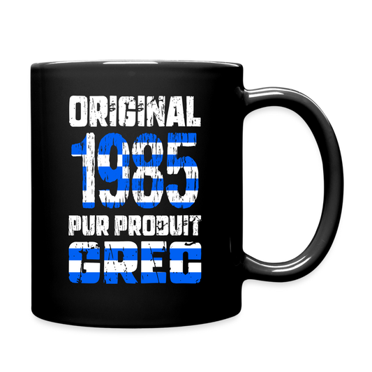 Mug uni - Anniversaire 40 Ans -  Original 1985 - Pur produit Grec - noir