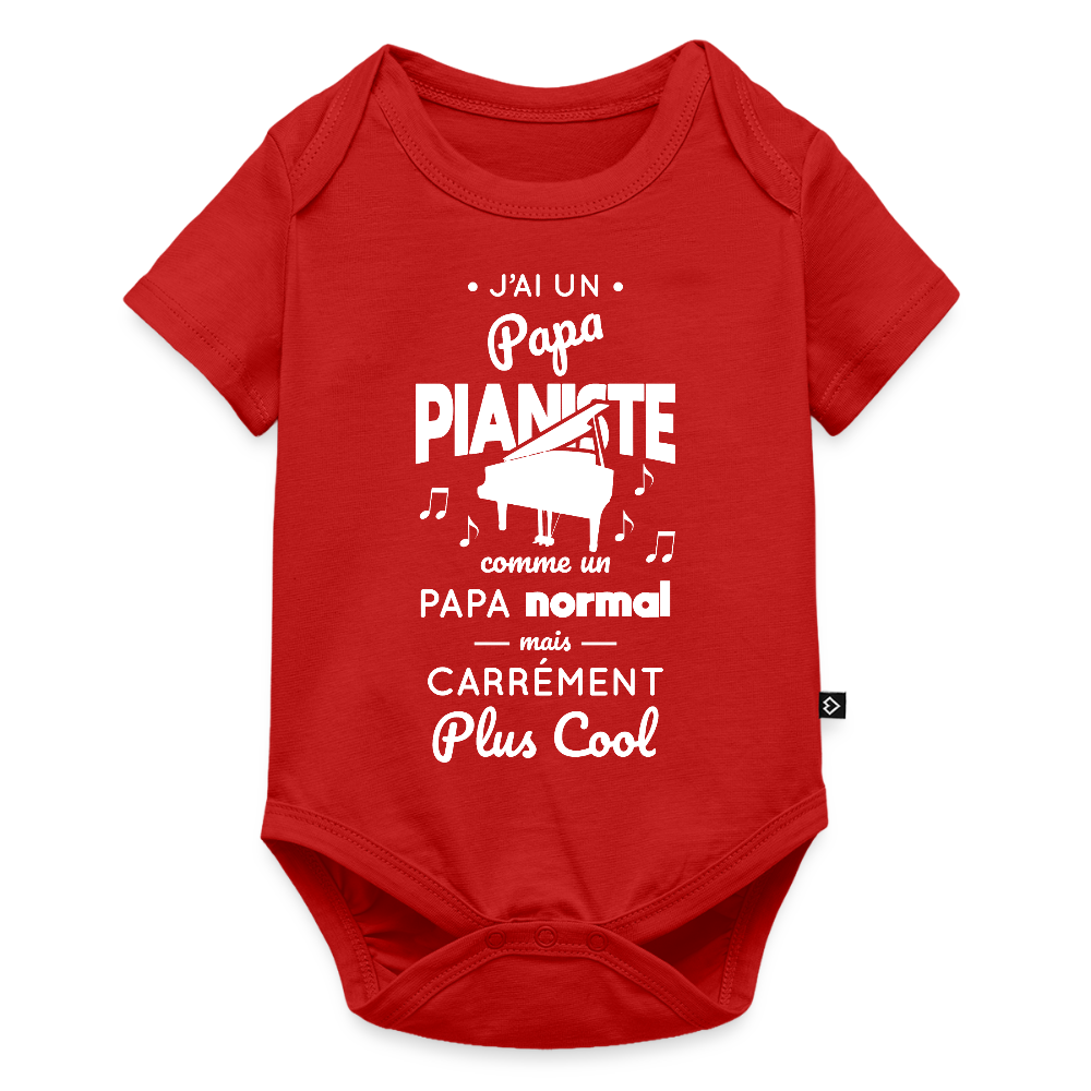 Body Bébé bio manches courtes - J'ai un papa pianiste - rouge