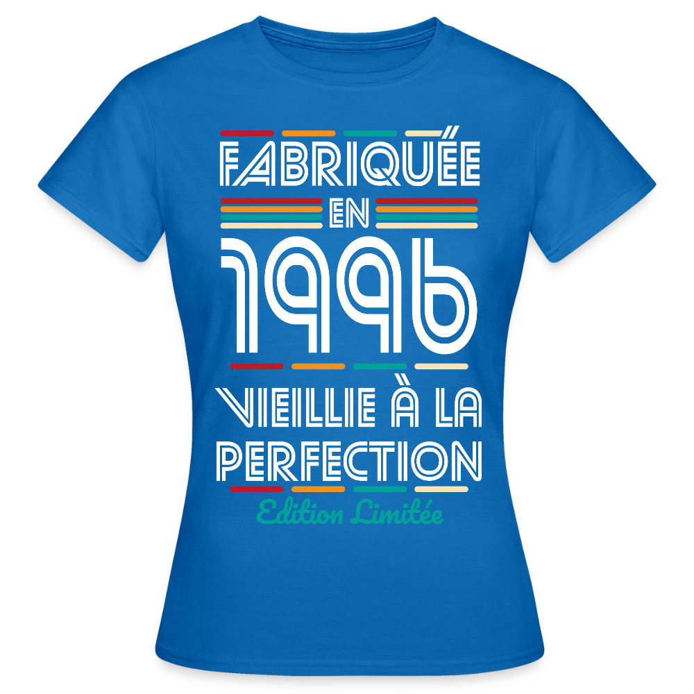 T-shirt anniversaire femme 30 ans – Fabriquée en 1996, Vieillie à la Perfection - bleu royal