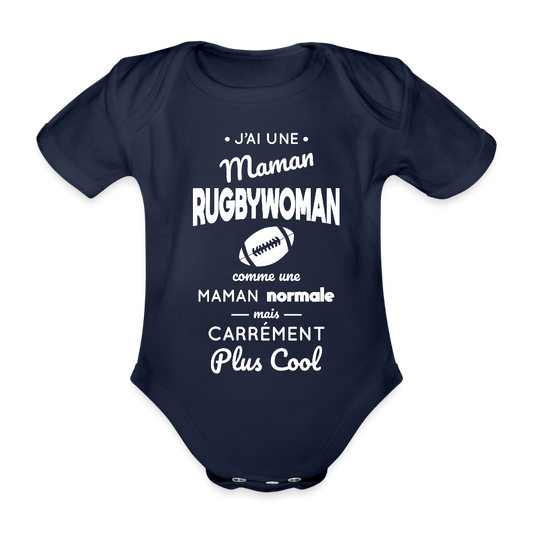 Body Bébé bio manches courtes - J'ai une maman rugbywoman - marine foncé