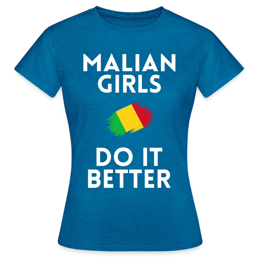 T-shirt femme - Malian Girls Do It Better - bleu saphir antique chiné