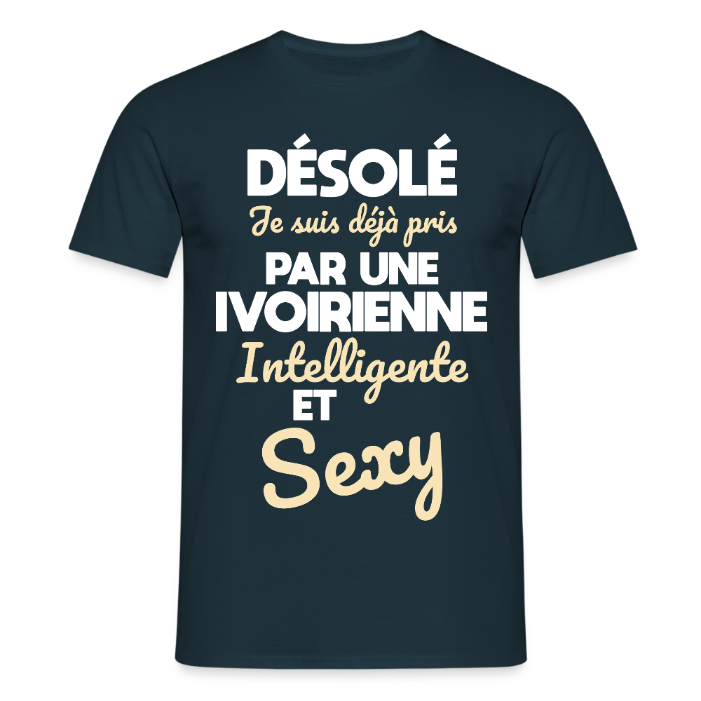 T-shirt Homme -  Je suis déjà pris par une Ivoirienne intelligente et sexy - marine