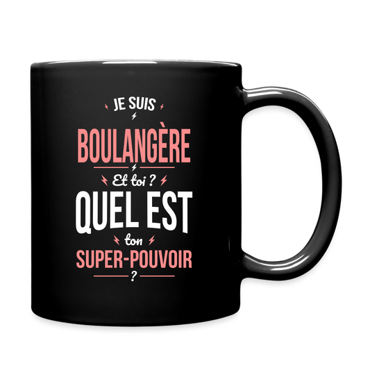 Mug uni - Je suis boulangère - Super-pouvoir - noir