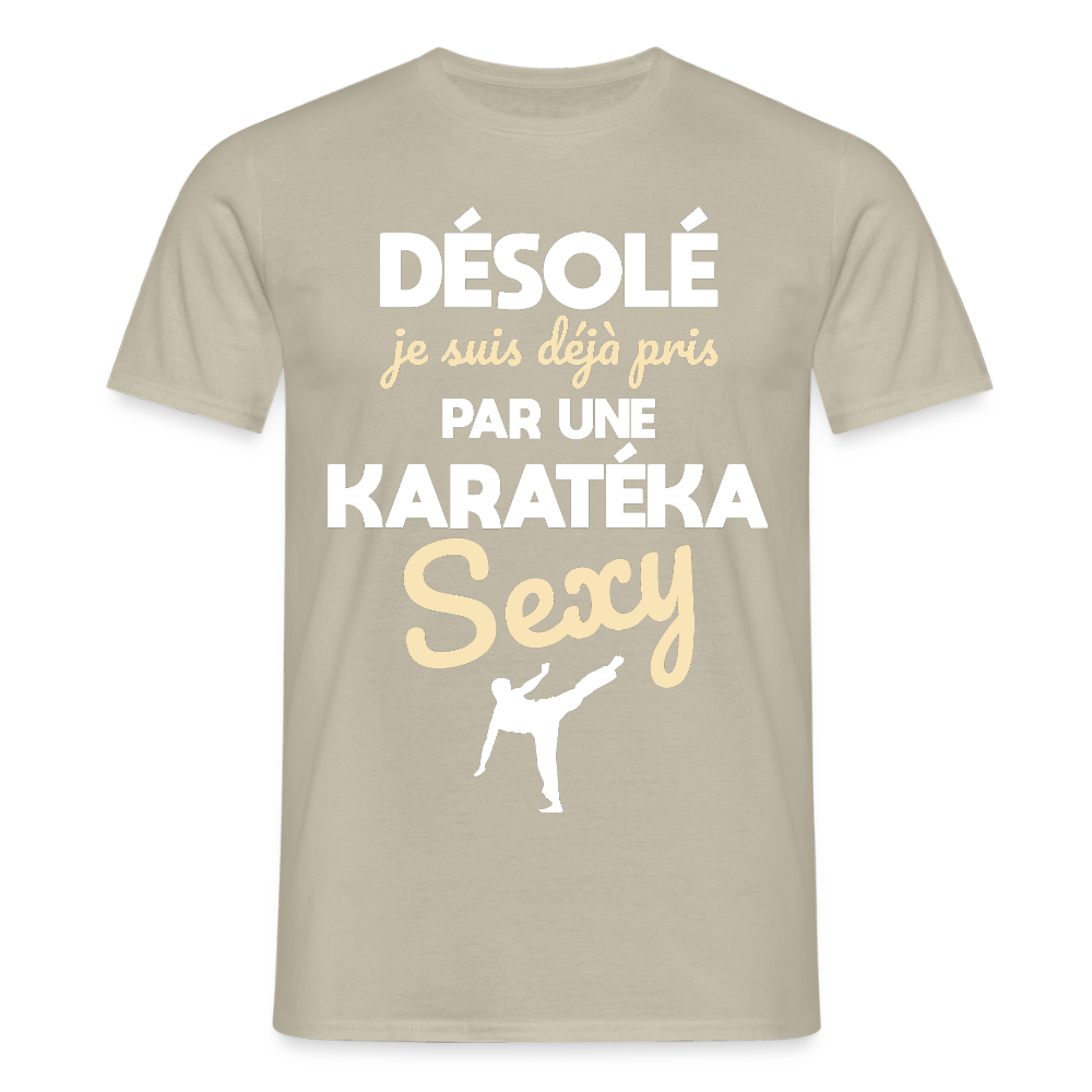 T-shirt Homme - Je suis pris par une karatéka sexy - beige sable