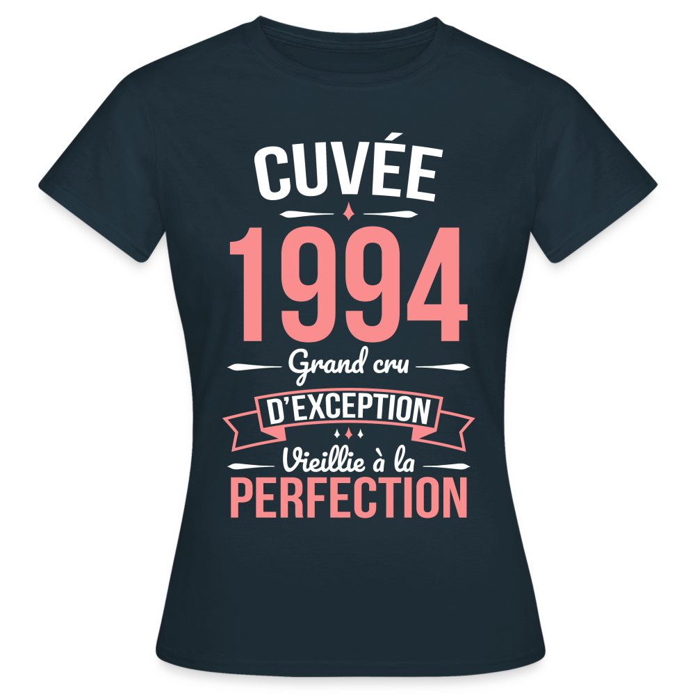 T-shirt Femme - Anniversaire 31 Ans - Cuvée 1994 - marine