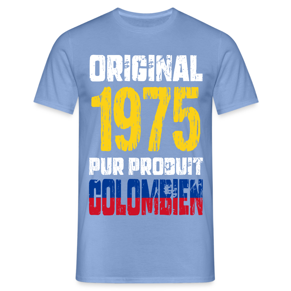 T-shirt Homme - Anniversaire 50 Ans - Original 1975 - Pur produit Colombien - carolina blue